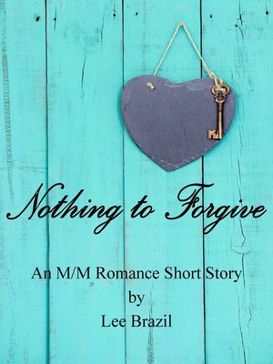 cover image of Nothing to Forgive